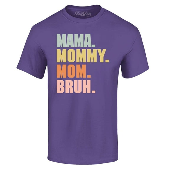 Shop4Ever Men's Mama Mommy Mom Bruh Graphic T-shirt XXX-Large Purple