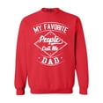 thumbnail image 1 of Shop4Ever Men's My Favorite People Call Me Dad Crewneck Sweatshirt XXX-Large Red, 1 of 5