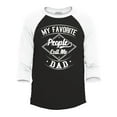 thumbnail image 1 of Shop4Ever Men's My Favorite People Call Me Dad Gift for Father Raglan Baseball Shirt Large Black/White, 1 of 4