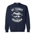 thumbnail image 1 of Shop4Ever Men's My Favorite People Call Me Grandma Crewneck Sweatshirt Small Navy, 1 of 5