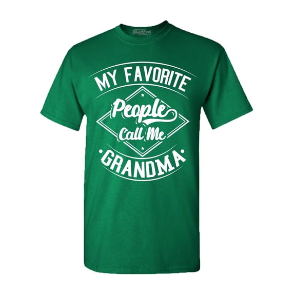 Shop4Ever Men's My Favorite People Call Me Grandma Graphic T-shirt Large Kelly