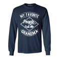 thumbnail image 1 of Shop4Ever Men's My Favorite People Call Me Grandma Long Sleeve Shirt XXX-Large Navy, 1 of 5