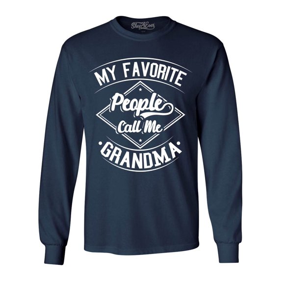 Shop4Ever Men's My Favorite People Call Me Grandma Long Sleeve Shirt XXX-Large Navy