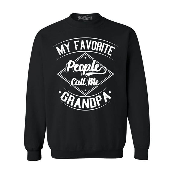 Shop4Ever Men's My Favorite People Call Me Grandpa Crewneck Sweatshirt Small Black