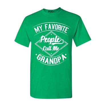 Shop4Ever Men's My Favorite People Call Me Grandpa Graphic T-shirt Small Irish Green