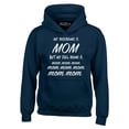 thumbnail image 1 of Shop4Ever Men's My Nickname is Mom but My Full Name is Mom Mom  Hooded Sweatshirt Hoodie Small Navy, 1 of 5