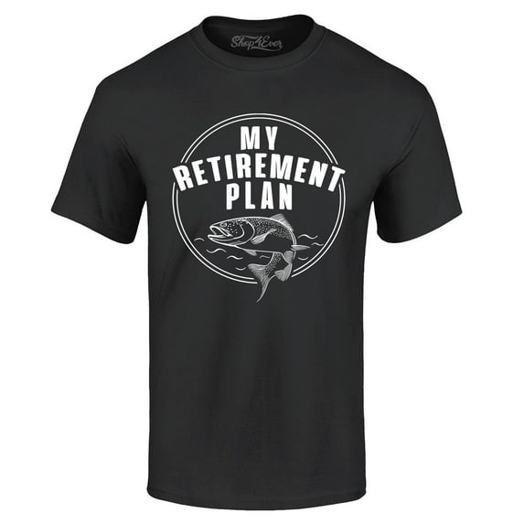 Shop4Ever Men's My Retirement Plan Fishing Graphic T-shirt XXXX-Large Black