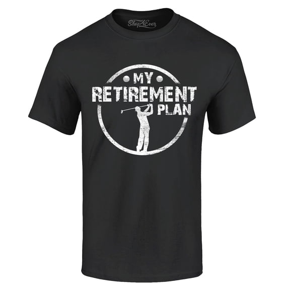 Shop4Ever Men's My Retirement Plan Golfing Graphic T-shirt X-Large Black