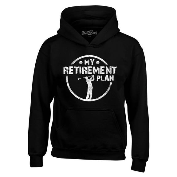 Shop4Ever Men's My Retirement Plan Golfing Hooded Sweatshirt Hoodie Large Black