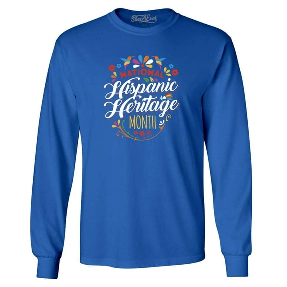 Shop4Ever Men's National Hispanic Heritage Month Long Sleeve Shirt Large Royal Blue