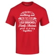 thumbnail image 1 of Shop4Ever Men's Nobody's Walking Out On This Family Christmas Graphic T-shirt Large Red, 1 of 5
