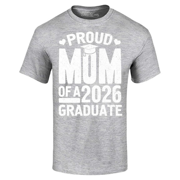 Shop4Ever Men's Proud Mom of a 2026 Graduate Graphic T-shirt Large Sports Grey