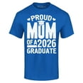 thumbnail image 1 of Shop4Ever Men's Proud Mom of a 2026 Graduate Graphic T-shirt XXX-Large Royal Blue, 1 of 5