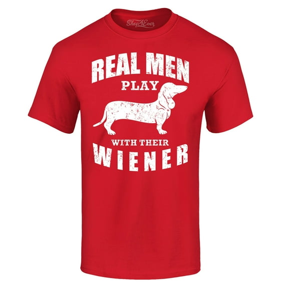 Shop4Ever Men's Real Men Play with Their Weiner Funny Dachshund Dog Graphic T-shirt Medium Red