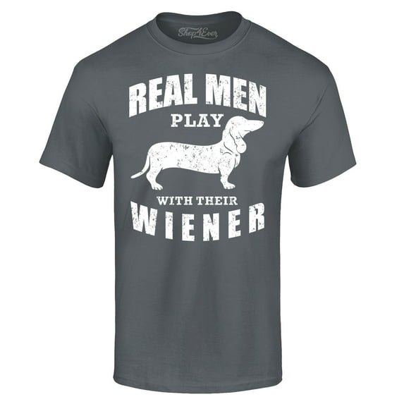 Shop4Ever Men's Real Men Play with Their Weiner Funny Dachshund Dog Graphic T-shirt XXX-Large Charcoal