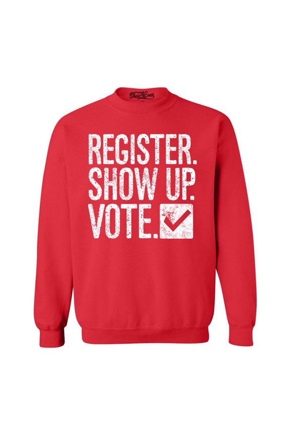 Men's Register Show Up Vote Political Crewneck Sweatshirt Medium Red