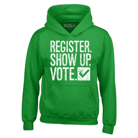 Shop4Ever Men's Register Show Up Vote Political Hooded Sweatshirt Hoodie Small Irish Green