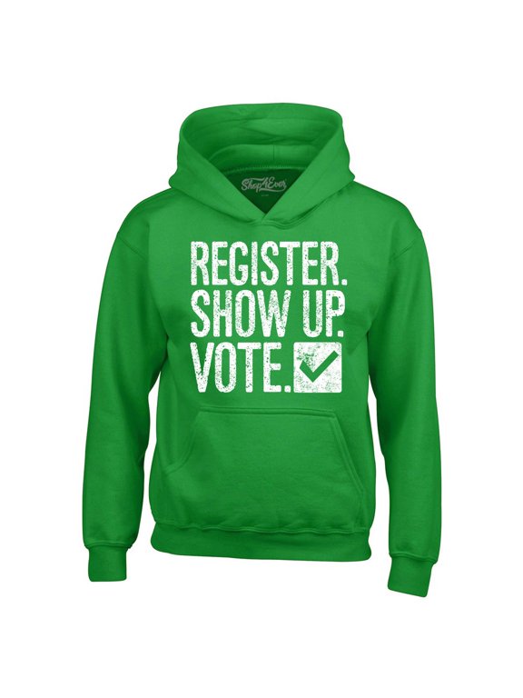 Men's Register Show Up Vote Political Hooded Sweatshirt Hoodie Small Irish Green