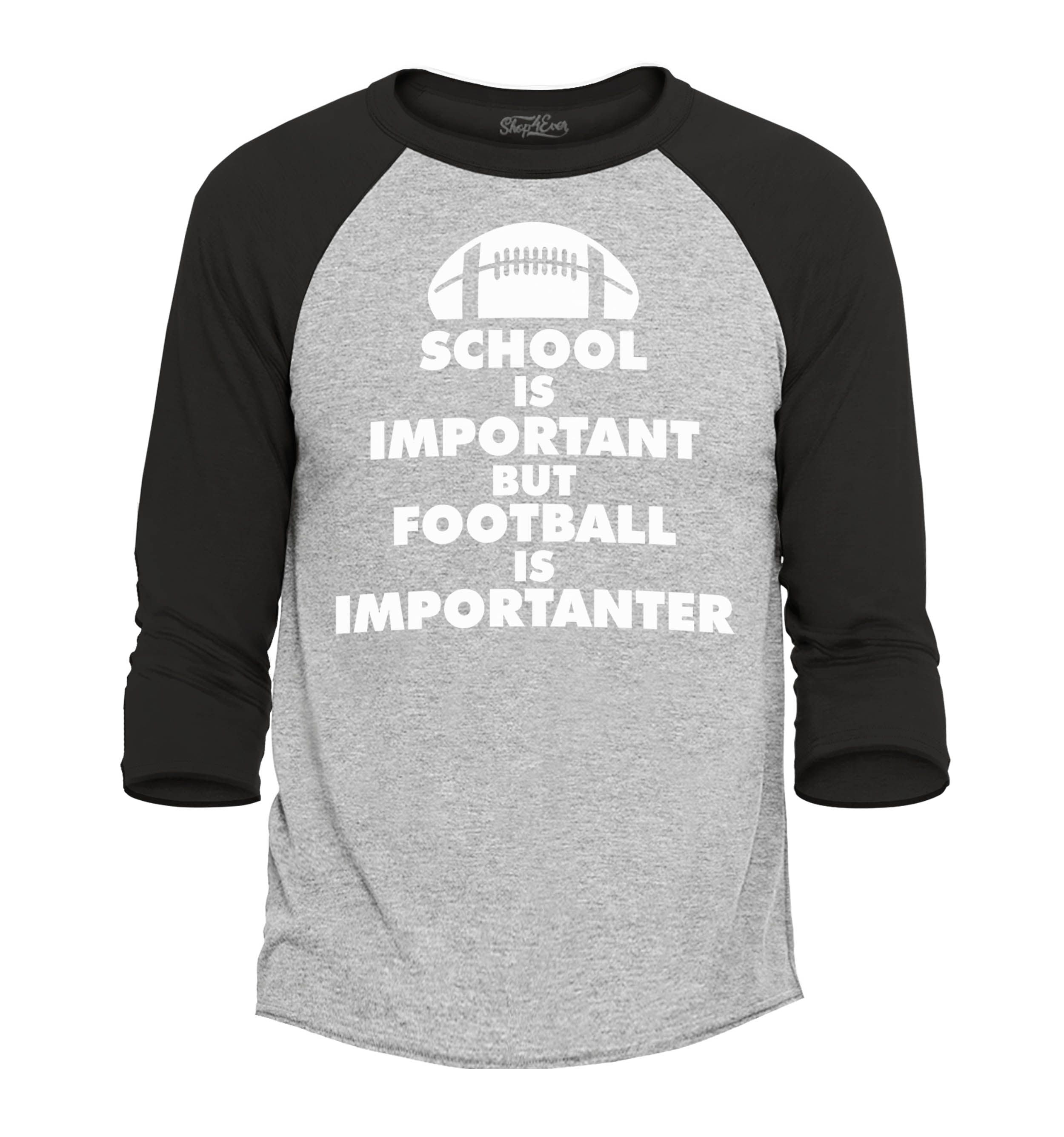 Shop4Ever Men's School is Important but Football is Importanter Funny  Raglan Baseball Shirt XXX-Large Heather Grey/Black