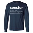 thumbnail image 1 of Shop4Ever Men's Seester Definition Like a Sister Only Cooler Long Sleeve Shirt Small Navy, 1 of 5
