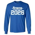 thumbnail image 1 of Shop4Ever Men's Senior 2026 Graduation Long Sleeve Shirt Large Royal Blue, 1 of 5