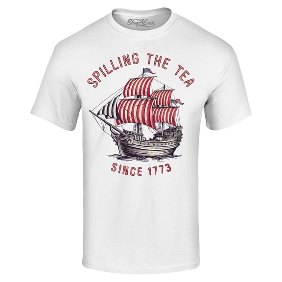 Shop4Ever Men's Spilling The Tea Since 1773 Graphic T-shirt X-Large White