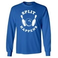 thumbnail image 1 of Shop4Ever Men's Split Happens Funny Bowling Long Sleeve Shirt Large Royal Blue, 1 of 5