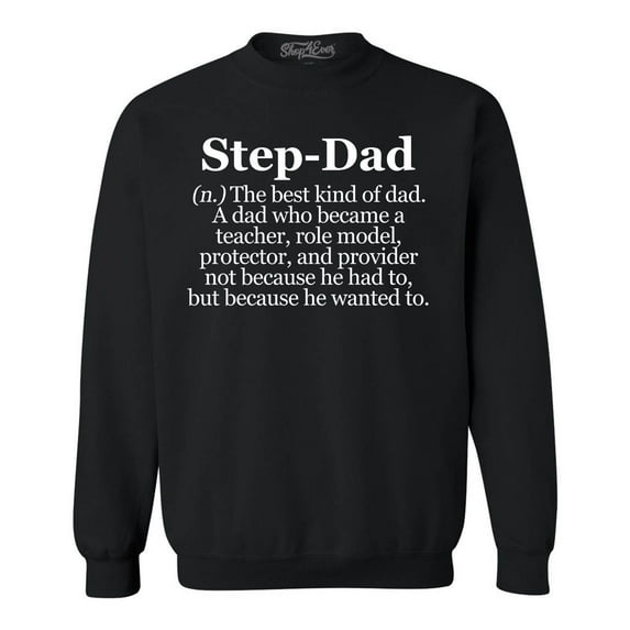 Shop4Ever Men's Step-Dad Definition Crewneck Sweatshirt Small Black