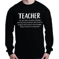 thumbnail image 1 of Shop4Ever Men's Teacher Definition Long Sleeve Shirt X-Large Black, 1 of 5