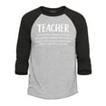 thumbnail image 1 of Shop4Ever Men's Teacher Definition Raglan Baseball Shirt XX-Large Heather Grey/Black, 1 of 4