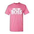 thumbnail image 1 of Shop4Ever Men's The Boss Graphic T-shirt XX-Large Azalea Pink, 1 of 5