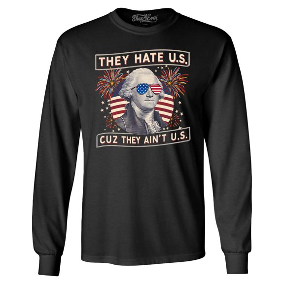 Shop4Ever Men's They Hate Us Cuz They Ain't Us American Flag Long Sleeve Shirt Small Black