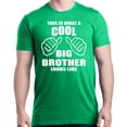 thumbnail image 1 of Shop4Ever Men's This Is What A Cool Big Brother Looks Like Graphic T-shirt X-Large Irish Green, 1 of 5