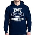 thumbnail image 1 of Shop4Ever Men's This Is What A Cool Big Brother Looks Like Hooded Sweatshirt Hoodie X-Large Navy, 1 of 5