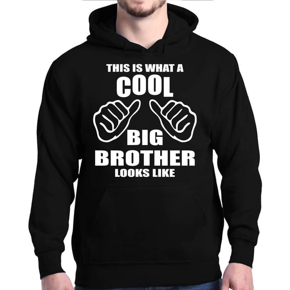 Shop4Ever Men's This Is What A Cool Big Brother Looks Like Hooded Sweatshirt Hoodie XXXX-Large Black