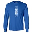 thumbnail image 1 of Shop4Ever Men's This is How I Roll Skateboard Funny Skateboarding Long Sleeve Shirt X-Large Royal Blue, 1 of 5
