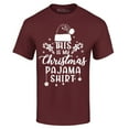 thumbnail image 1 of Shop4Ever Men's This is My Christmas Pajama Shirt  Graphic T-shirt Medium Maroon, 1 of 5