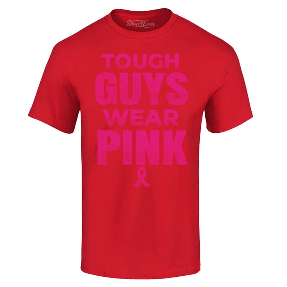 Shop4Ever Men's Tough Guys Wear Pink Breast Cancer Awareness Graphic T-shirt Small Red