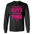 thumbnail image 1 of Shop4Ever Men's Tough Guys Wear Pink Breast Cancer Awareness Long Sleeve Shirt 2XL Black, 1 of 5