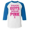 thumbnail image 1 of Shop4Ever Men's Tough Guys Wear Pink Breast Cancer Awareness Raglan Baseball Shirt XX-LargeWhite/Blue, 1 of 5