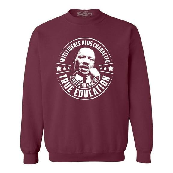 Shop4Ever Men's True Education Inspiring Quote Martin Luther King Jr.  Crewneck Sweatshirt XX-Large Maroon