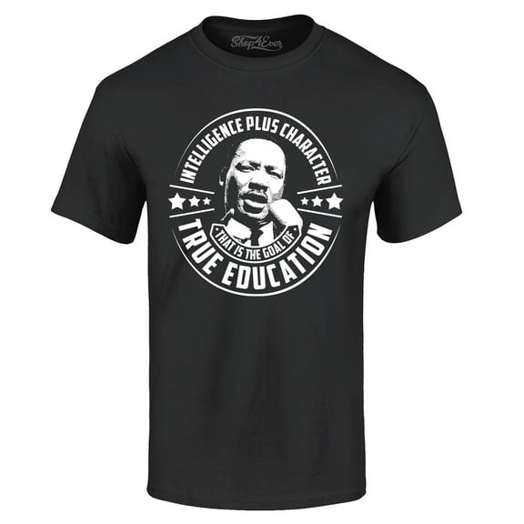 Shop4Ever Men's True Education Inspiring Quote Martin Luther King Jr. Graphic T-shirt Small Black