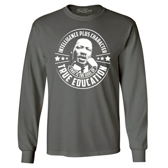 Shop4Ever Men's True Education Inspiring Quote Martin Luther King Jr. Long Sleeve Shirt Small Charcoal