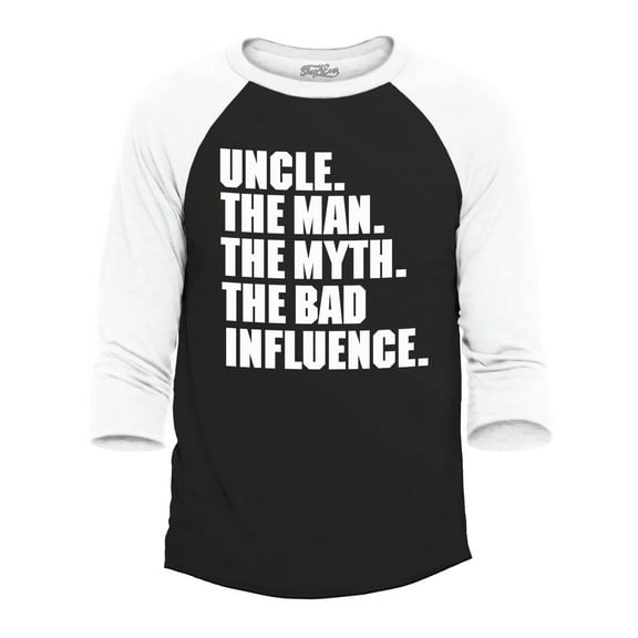 Shop4Ever Men's Uncle The Man The Myth The Bad Influence Funny Raglan Baseball Shirt X-Large Black/White