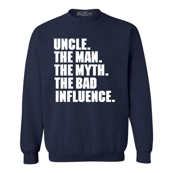 Shop4Ever Men's Uncle The Man The Myth The Legend Crewneck Sweatshirt Large Navy