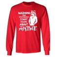 thumbnail image 1 of Shop4Ever Men's Warning May Start Spontaneously Talking About Anime Long Sleeve Shirt X-Large Red, 1 of 5
