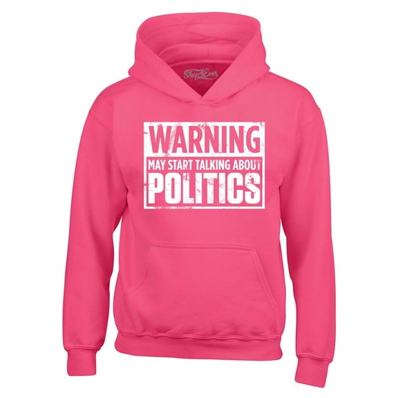 Shop4Ever Men's Warning May Start Talking About Politics Hooded Sweatshirt Hoodie XX-Large Heliconia Pink