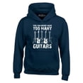 thumbnail image 1 of Shop4Ever Men's You Can Never Have Too Many Guitars Musician Guitarist Hooded Sweatshirt Hoodie XXX-Large Navy, 1 of 5