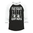 thumbnail image 1 of Shop4Ever Men's You Can Never Have Too Many Guitars Musician Guitarist Raglan Baseball Shirt Large Black/White, 1 of 4
