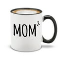 thumbnail image 1 of Shop4Ever® Mom Squared Mother of 2 Ceramic Coffee Mug Cup Gift for Mom of Three (Black Handle 11 oz.), 1 of 4